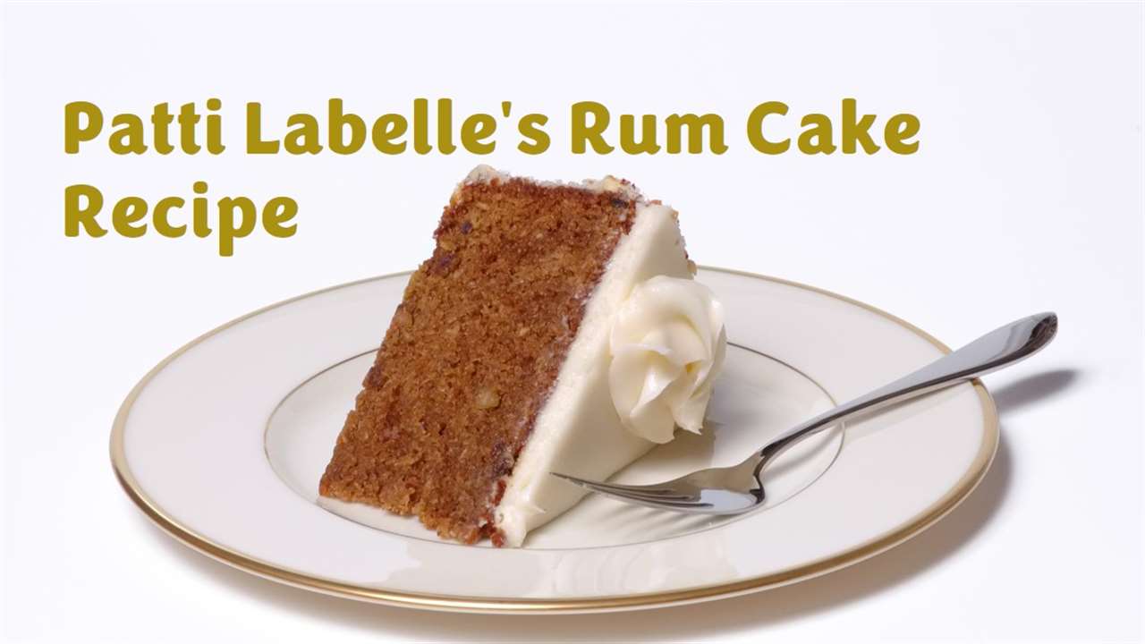 Patti Labelle's Rum Cake Recipe